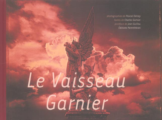 LE VAISSEAU GARNIER