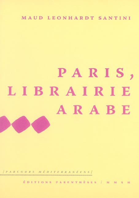 PARIS, LIBRAIRIE ARABE