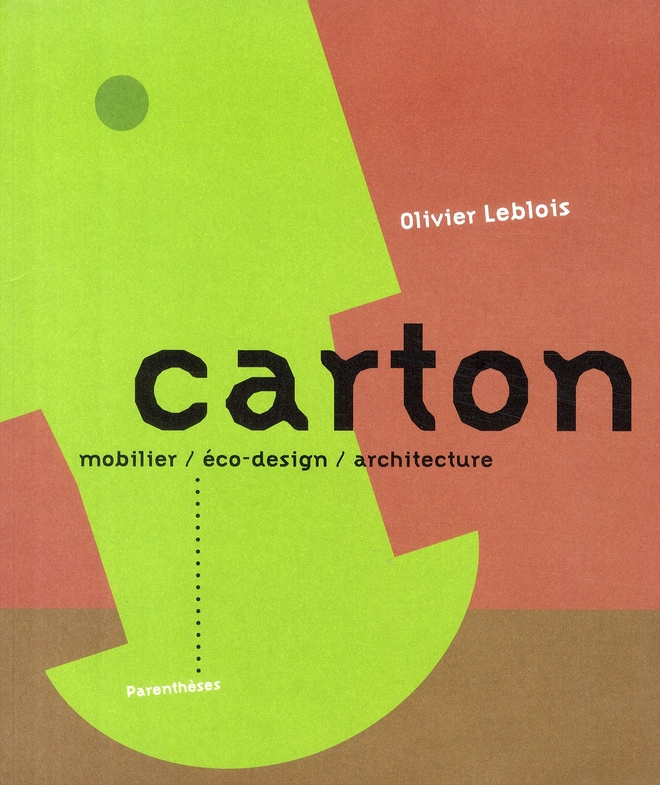 CARTON. MOBILIER, ECO-DESIGN, ARCHITECTURE