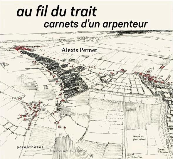 Au fil du trait. Carnets d'un arpenteur