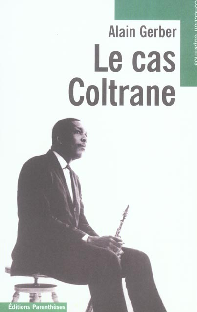 LE CAS COLTRANE