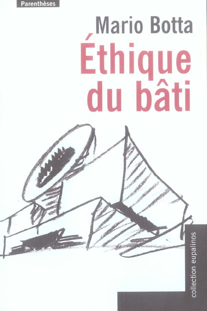 ETHIQUE DU BATI