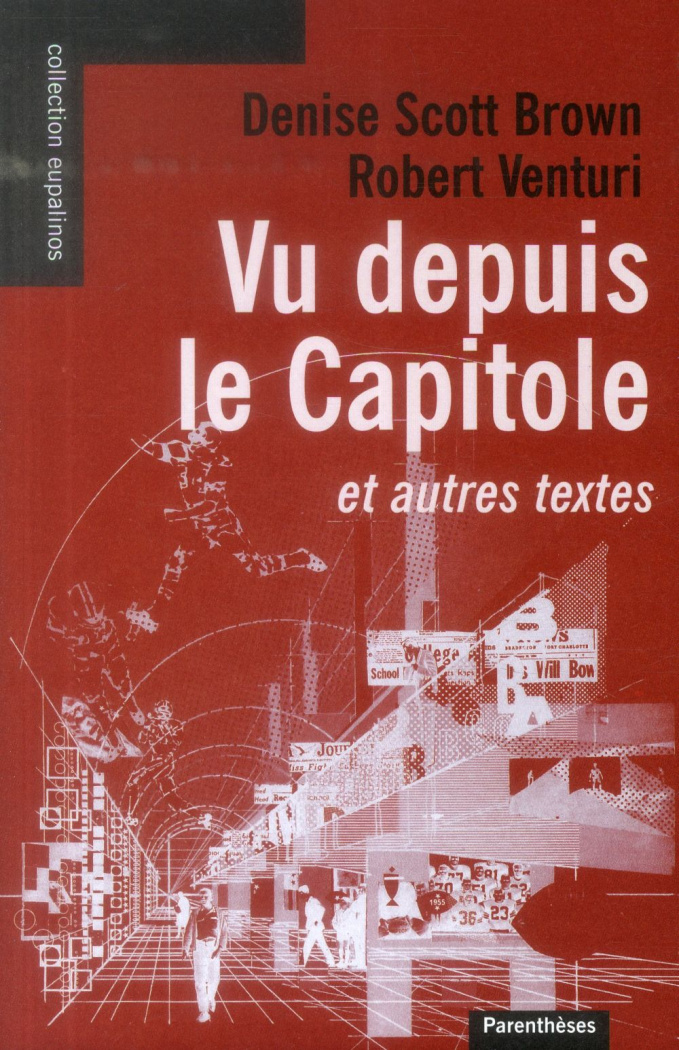 VU DEPUIS LE CAPITOLE, ET AUTRES TEXTES