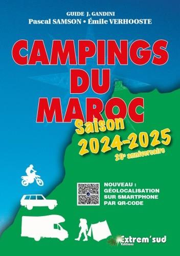 Campings du Maroc. Guide critique, Edition 2024-2025