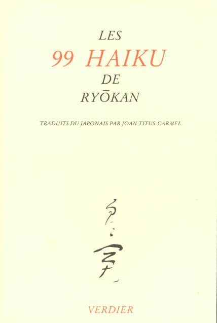Les 99 haiku de Ryokan