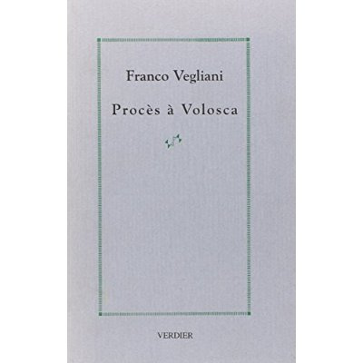 Procès à Volosca