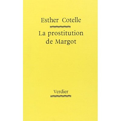 La prostitution de Margot