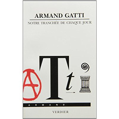 Notre tranchée de chaque jour