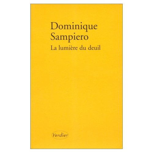 La lumière du deuil. Récit