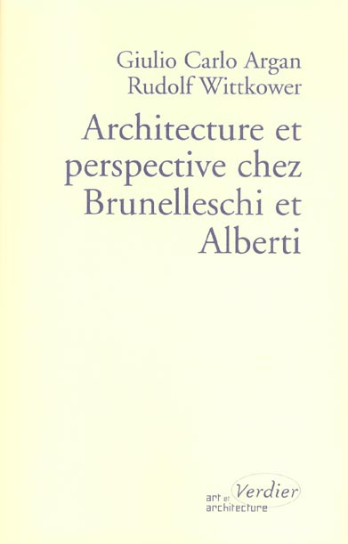 Architecture et perspective chez Brunelleschi et Alberti