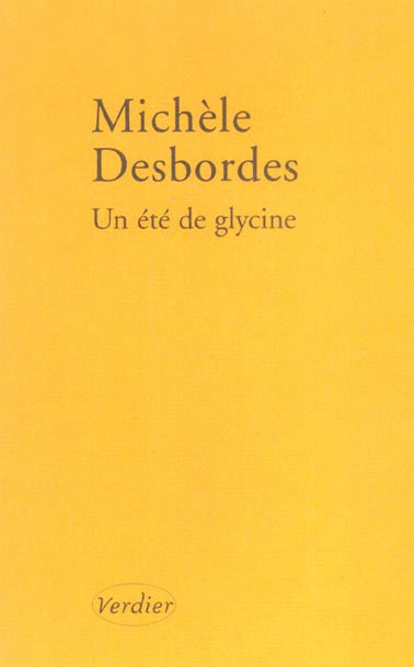 Un été de glycine
