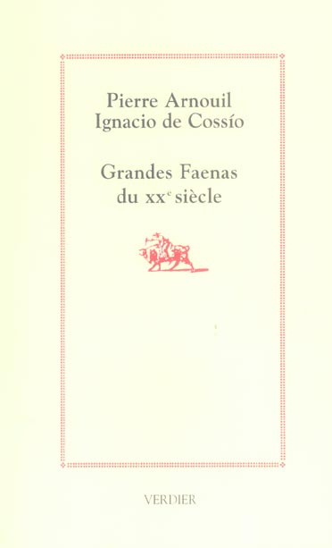 Grandes Faenas du XXe siècle