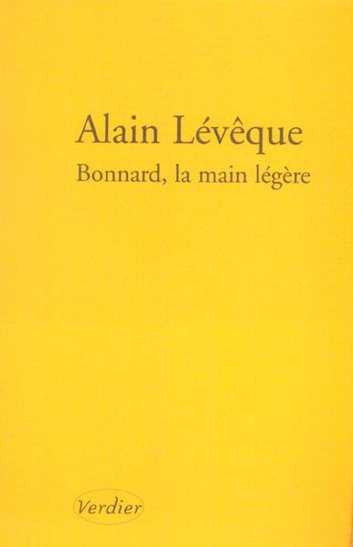 Bonnard, la main legere