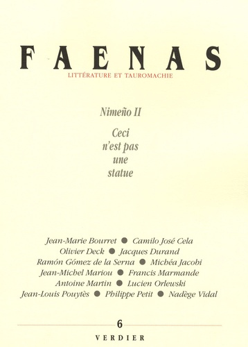 Faenas N° 6 : Nimeno II Ceci n'est pas une statue