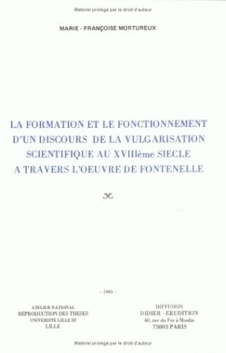 La Formation d'un discours de la vulgarisation scientifique au XVIIIe siècle à travers l'œuvre de Fo