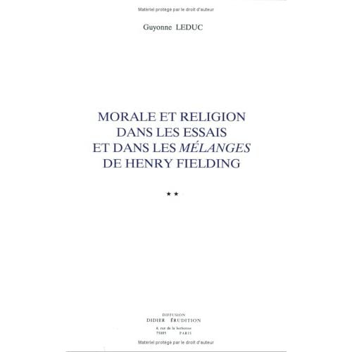 Morale et religion dans les essais et dans les Mélanges de Henry Fielding