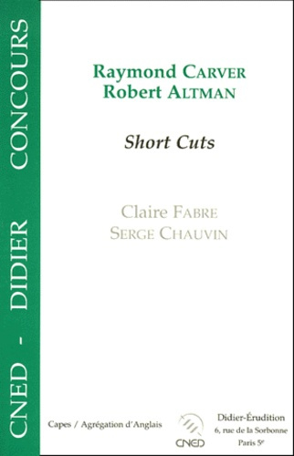 Raymond Carver, Robert Altman, "Short cuts"