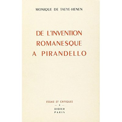 De l'Invention romanesque à Pirandello