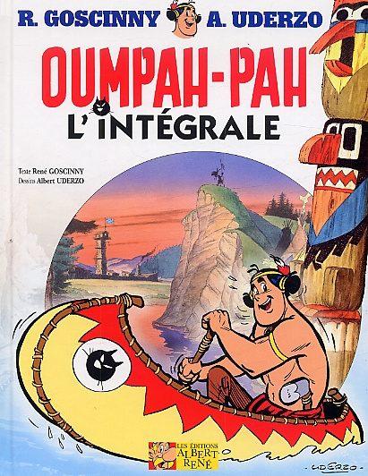 Oumpah-Pah Le peau rouge L'intégral