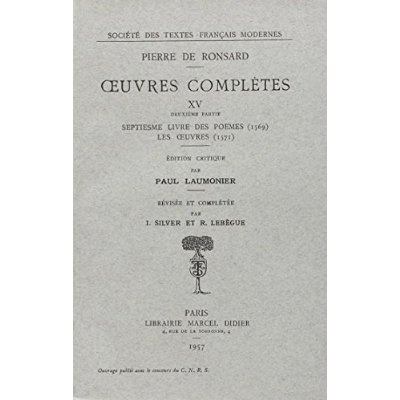 Tome XV - Septiesme livre des Poèmes (1569), Les oeuvres (1571). SIXIESME LIVRE DES POÈMES (1569)