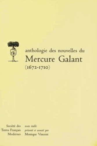 Anthologie des nouvelles du "Mercure galant". 1672-1710