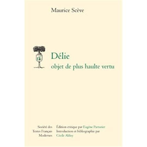 Délie, objet de plus haulte vertu