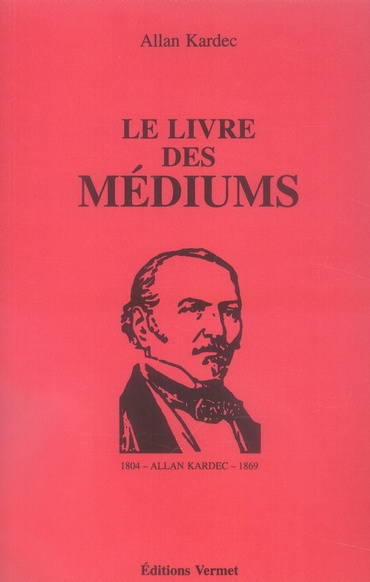 LE LIVRE DES MEDIUMS
