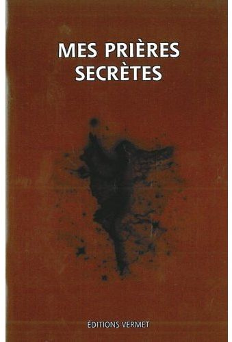 MES PRIERES SECRETES