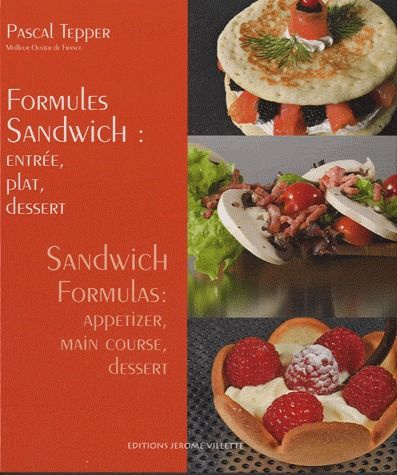 Formules Sandwich : entrée, plat, dessert. Edition bilingue français-anglais