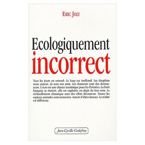 Ecologiquement incorrect