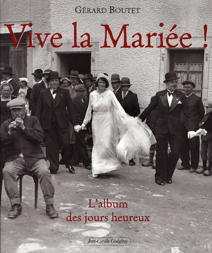 Vive la Mariée ! L'album des jours heureux