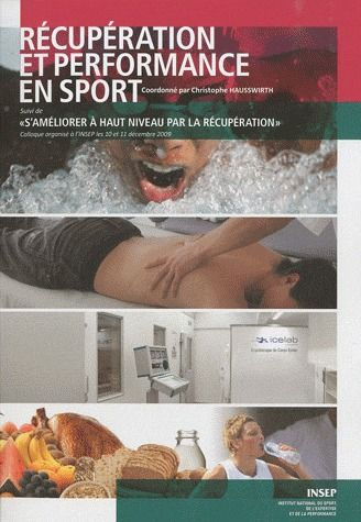 RECUPERATION ET PERFORMANCE EN SPORT
