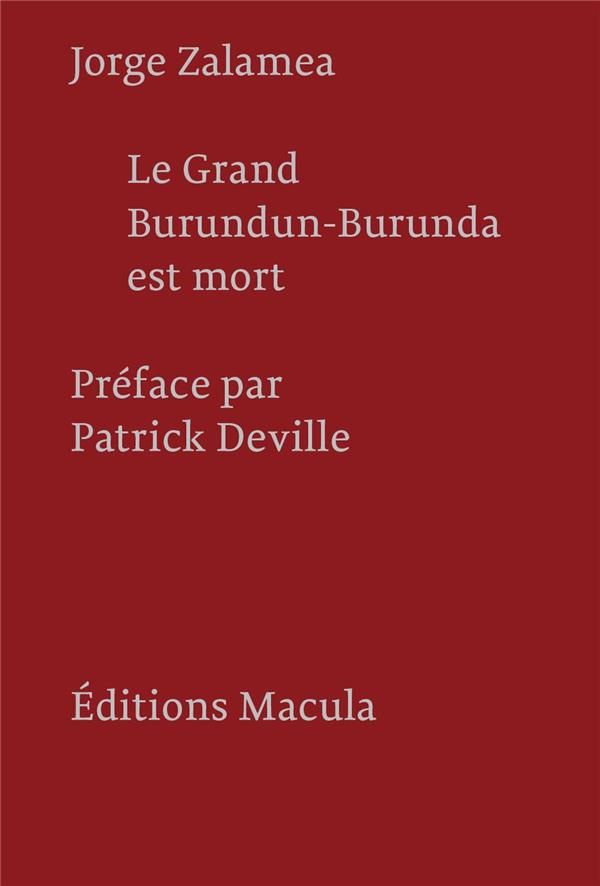 Le grand Burundun-Burunda est mort. Edition bilingue français-espagnol