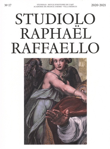 Studiolo N° 17/2020-2021 : Studiolo Raphaël / Raffaello