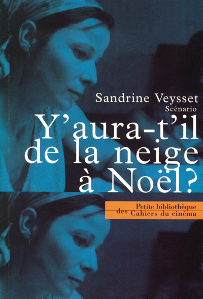 Y'aura-t'il de la neige à Noël ?. Scénario