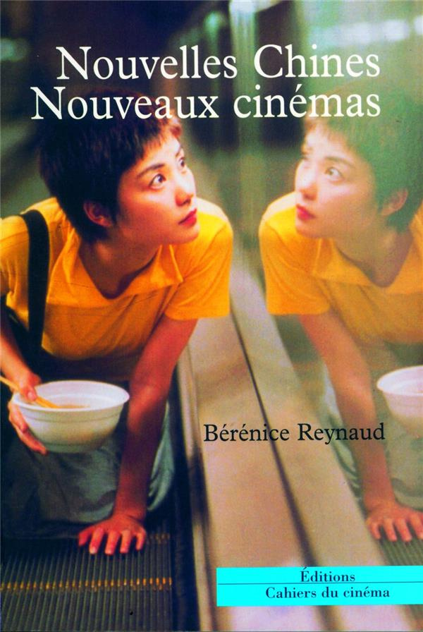 Nouvelles Chines, nouveaux cinémas