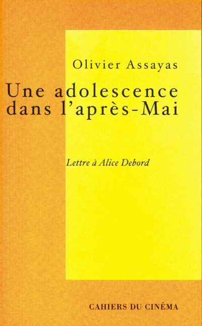 Une adolescence dans l'après-Mai. Lettre à Alice Debord