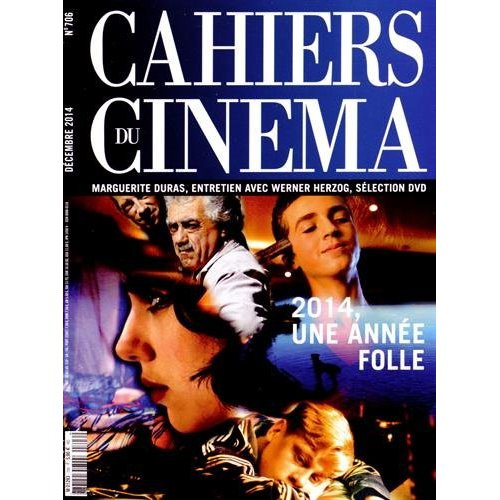Cahiers du cinéma N° 706, Décembre 2014 : 2014, une année folle