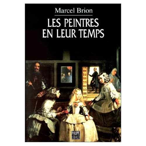 LES PEINTRES EN LEUR TEMPS