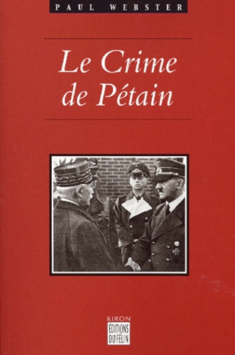 LE CRIME DE PETAIN