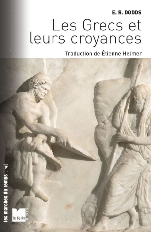 LES GRECS ET LEURS CROYANCES