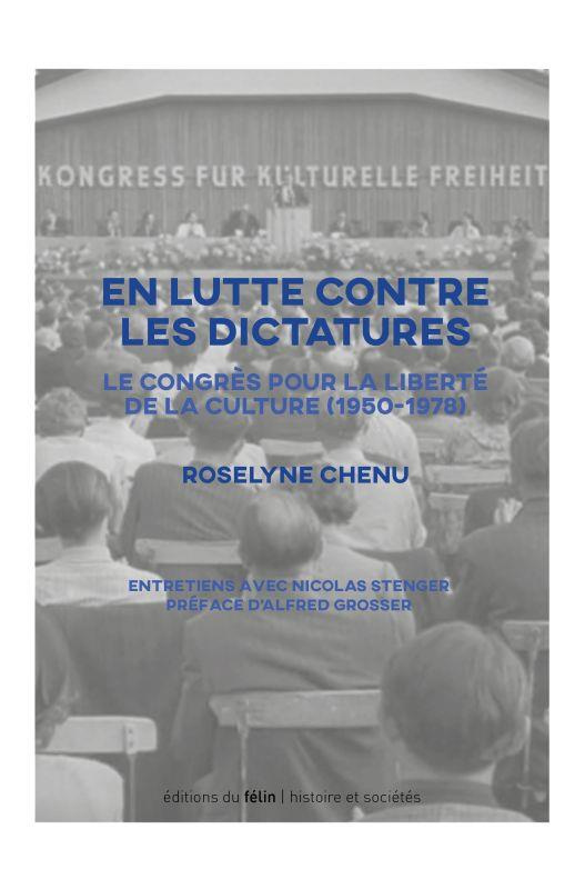 EN LUTTE CONTRE LES DICTATURES - LE CONGRES POUR LA LIBERTE