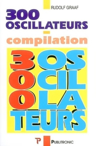 300 oscillateurs. Une anthologie