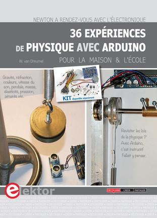 36 expériences de physique avec Arduino pour la maison et l'école