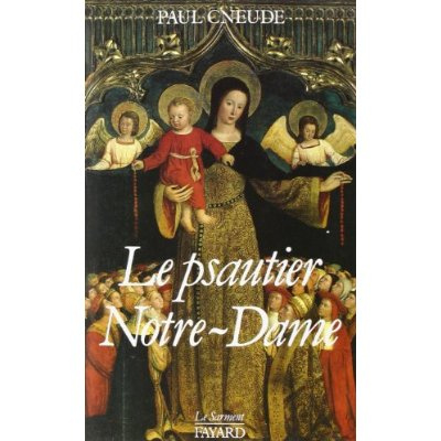 LE PSAUTIER DE NOTRE-DAME