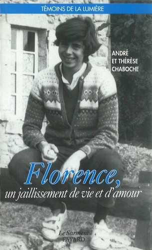 Florence, un jaillissement de vie et d'amour