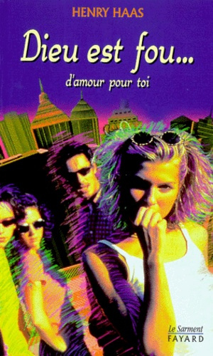 Dieu est fou d'amour pour toi !