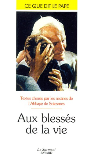 Les blessés de la vie