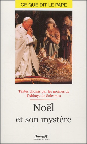 Noël et son mystère