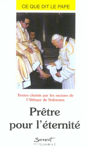 Prêtre pour l'éternité